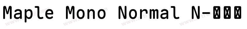 Maple Mono Normal N字体转换 Maple Mono Normal N字体转换